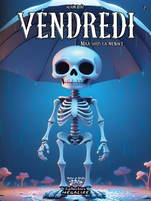 Title details for Vendredi, Tome 2 by Alain Ruiz - Available